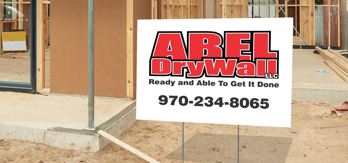 Able Drywall Yard Sign on Job Site